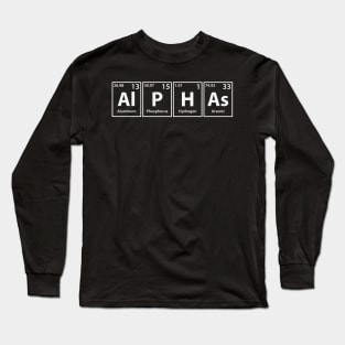 Alphas (Al-P-H-As) Periodic Elements Spelling Long Sleeve T-Shirt